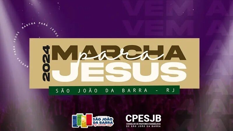 Marcha para Jesus acontece neste sábado em SJB