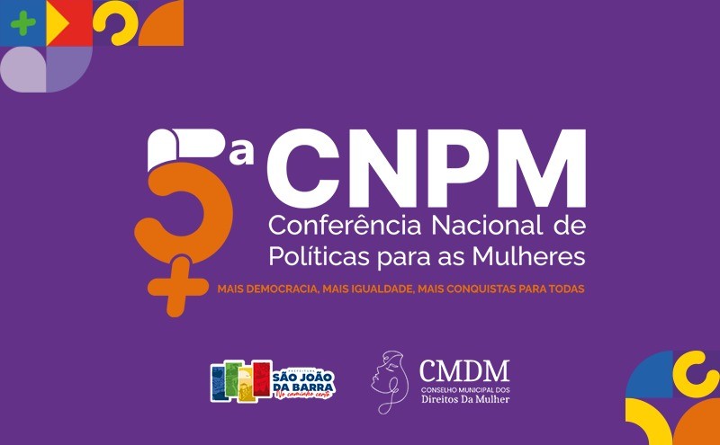SJB promove V Conferência Municipal de Políticas Públicas para as Mulheres
