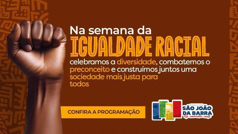 SJB promove Semana da Igualdade Racial