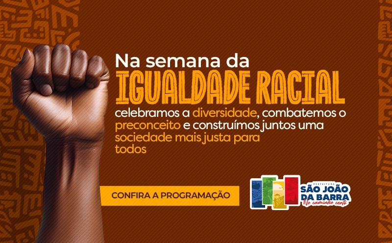 SJB promove Semana da Igualdade Racial
