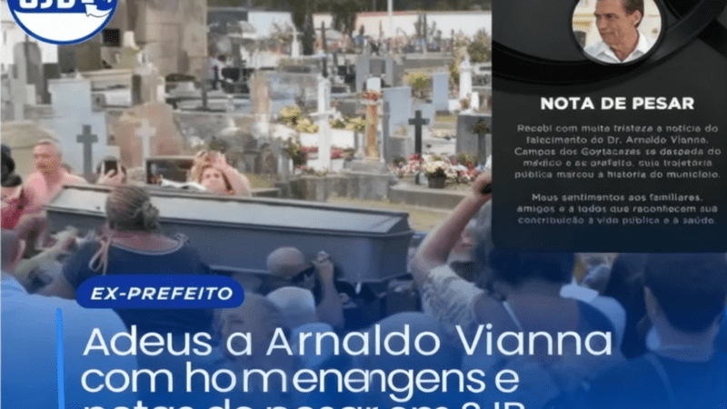 Adeus a Arnaldo Vianna com homenagens e notas de pesar em SJB