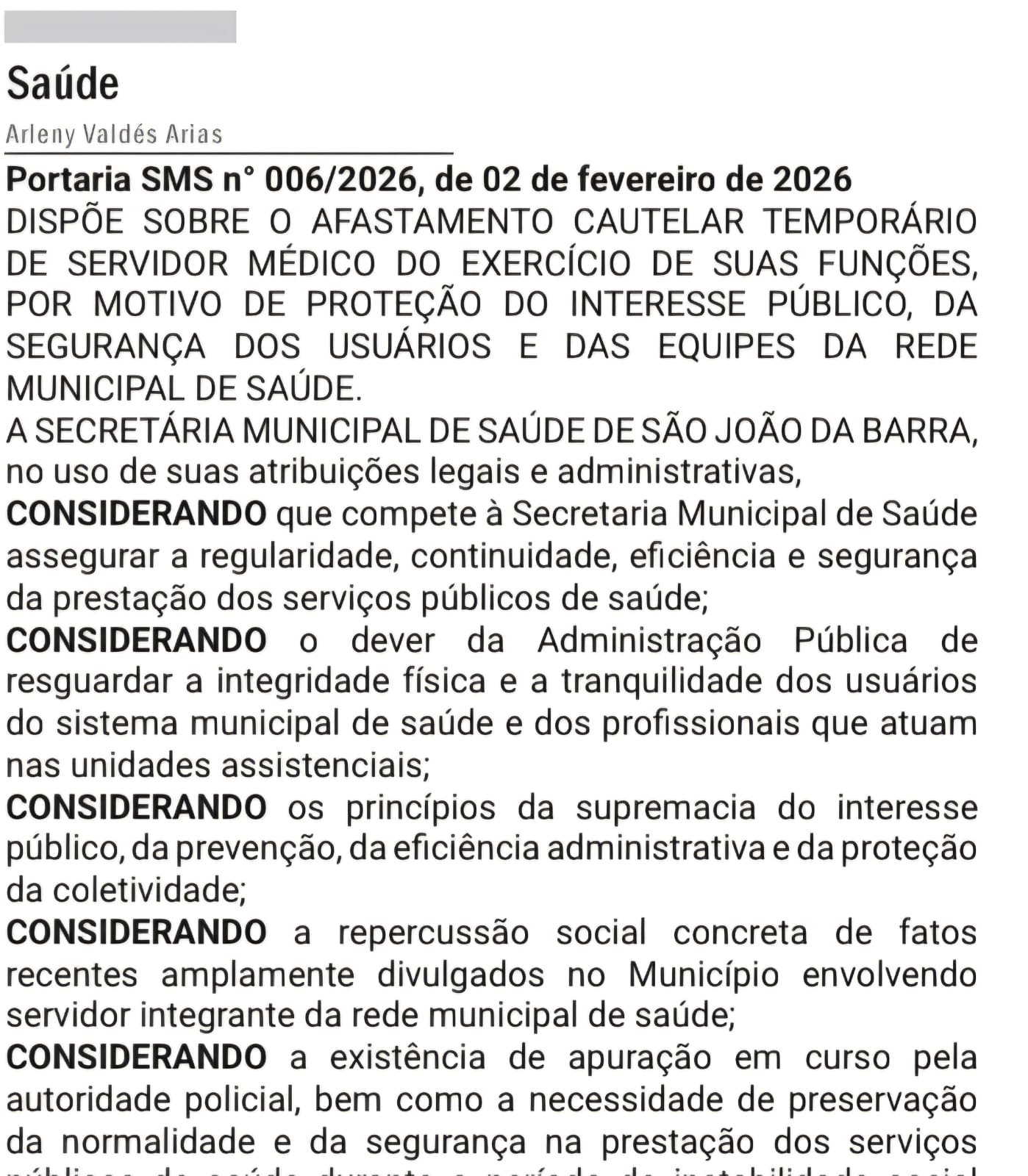 Afastamento de médico envolvido em acidente é publicado no DO