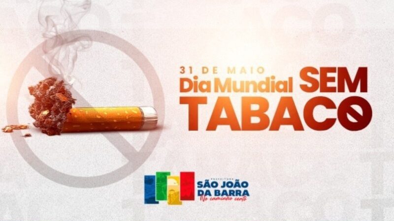 SJB celebra o Dia Mundial sem Tabaco