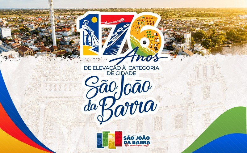 São João da Barra comemora 176 anos nesta quarta-feira